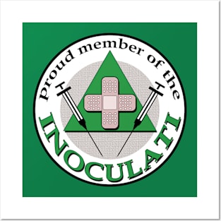 inoculati proud member Posters and Art